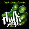 Hulk Smash (Remix) - Single album lyrics, reviews, download