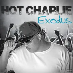 Exodus by Hot Charlie album reviews, ratings, credits