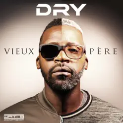 Vieux père - Single - Dry Vieux père - Single - Dry