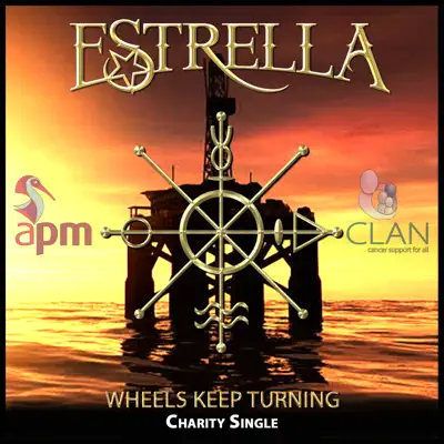 Wheels Keep Turning - Single - Estrella