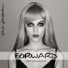 Forward (Keep Your Head Up) [Remixes]