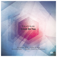 Dextrose - Crush on You artwork