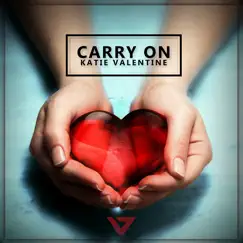 Carry On - EP by Katie Valentine album reviews, ratings, credits