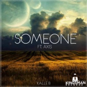 Someone (feat. Axis) [Someone (feat. Axis)] artwork