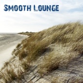 Smooth Lounge artwork