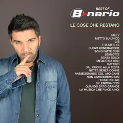 Best of B-nario: Le cose che restano - B-nario