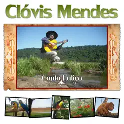 Canto Nativo - Clóvis Mendes