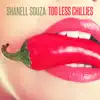 Stream & download Too Less Chillies - Single