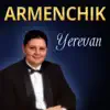 Yerevan album lyrics, reviews, download
