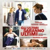 Gli Ultimi Saranno Ultimi (Original Motion Picture Soundtrack)