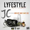 Stream & download Lyfestyle (feat. Birch Boy Barie & Nate Deez) - Single