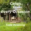 Cajun for Every Occasion song lyrics