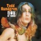 Todd Rundgren - - Believe in me