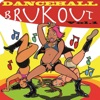 Dancehall Brukout, Vol. 1, 2016