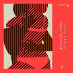 History (feat. Coucheron) - EP - Thomas Dybdahl History (feat. Coucheron) - EP - Thomas Dybdahl