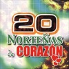 20 Norteñas De Corazón