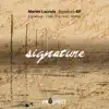 Stream & download Signature EP