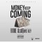 Money Keep Coming (feat. Royce Rizzy) - Future Allah lyrics
