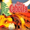 Alma Cabocla, 2006