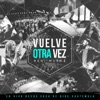 Vuelve Otra Vez (En Vivo)