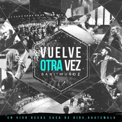 Bani Muñoz - Vivo Danzando (En Vivo)