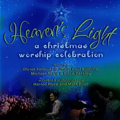 Christ Fellowship Choir: Heaven's Light (A Christmas Worship Celebration) by Various Artists album reviews, ratings, credits