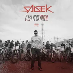 C'est plus pareil - Single - Sadek C'est plus pareil - Single - Sadek