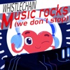 Music Rocks (we don't stop) - Single