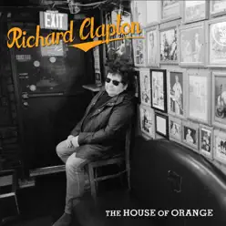 The House of Orange - Richard Clapton