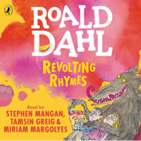 Roald Dahl & Quentin Blake - illustrator - Revolting Rhymes (Unabridged) artwork