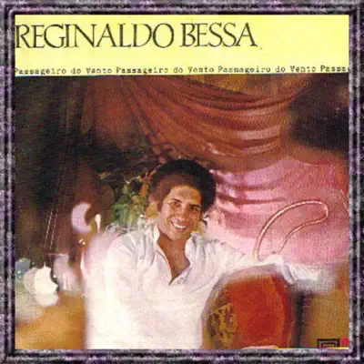 Passageiro do Vento - EP - Reginaldo Bessa
