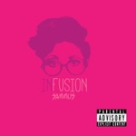 Infusion - EP