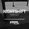 Triplet - Nightshift lyrics
