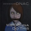 DNAC - Don't You Know (Radio Edit)