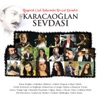 Karacaoğlan Sevdası