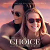 The Choice (Original Motion Picture Soundtrack) - Various Artists