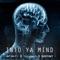 Into Ya Mind (feat. Ro James & Destiny) - Infinity lyrics