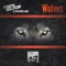 Wolves - Tocadisco & DJ Roland Clark lyrics