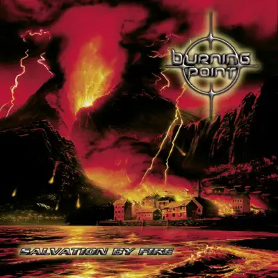 Salvation by Fire (Deluxe Edition) - Burning Point Salvation by Fire (Deluxe Edition) - Burning Point