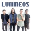 Lumineos - Butuh Waktu