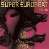 KING & QUEEN SPECIAL SUPER EUROBEAT VOL.36 NON-STOP MIX