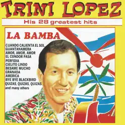 His 28 Greatest Hits - Trini Lopez