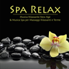 Musica Ambient Spa - Relax & Relax