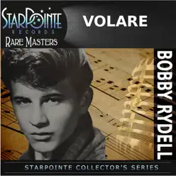 Volare (Re-Recorded Version) - Single - Bobby Rydell
