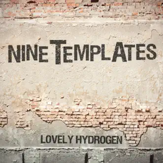 Nine Templates by Lovely hydrogen song reviws