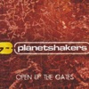 Planetshakers - Open Up the Gates