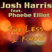 Josh Harris - The Less I Know