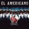 El Americano - Banda Corona del Rey lyrics