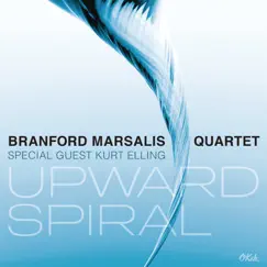 Upward Spiral by Branford Marsalis Quartet & Kurt Elling album reviews, ratings, credits