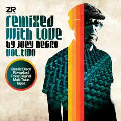 Remixed With Love by Joey Negro, Vol. 2 (Bonus Track Version) by Various Artists album reviews, ratings, credits